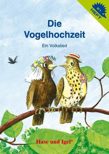 Vogel Hochzeit
 Die Vogelhochzeit portofrei bei bücher bestellen