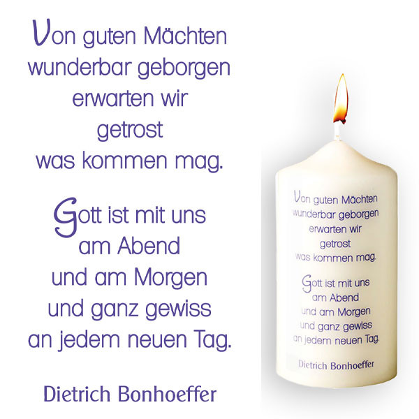 Von Guten Mächten Hochzeit
 Spruchkerze Dietrich Bonhoeffer Von guten Mächten