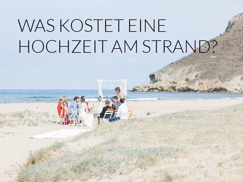 Was Kostet Eine Hochzeit
 Was kostet eine Hochzeit am Strand