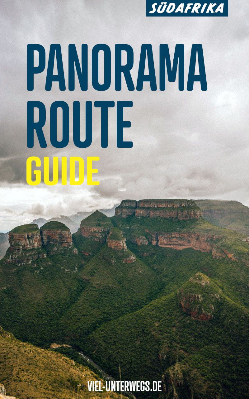 Wie Lange Brauche Ich Nach Hause
 Panorama Route Südafrika Guide für Selbstfahrer