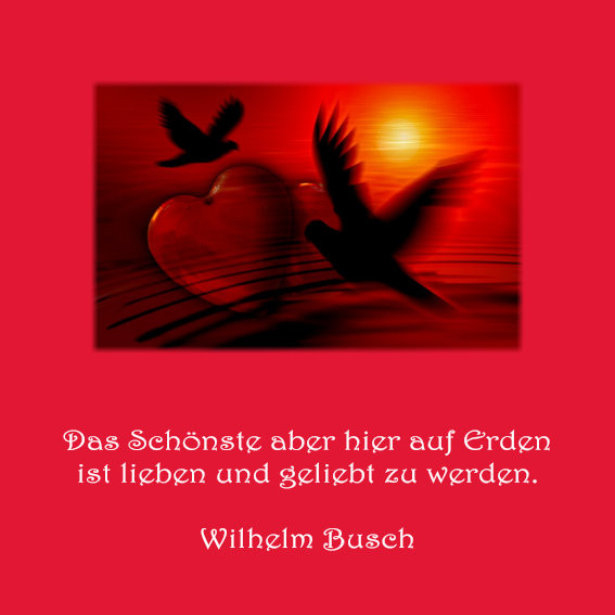 Wilhelm Busch Goldene Hochzeit
 Heiraten und Hochzeit – Spruch der Woche – – Heiraten und