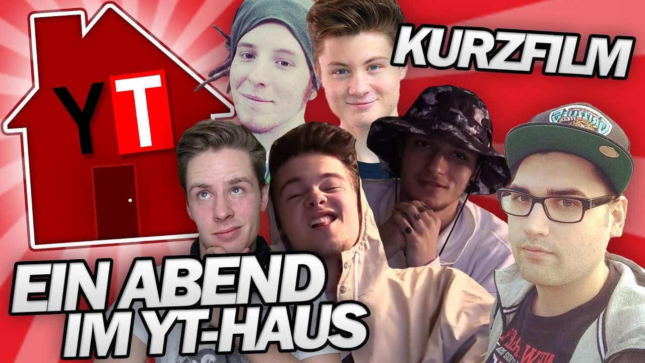 Youtube Haus
 EIN ABEND IM YOUTUBE HAUS 1 3 KURZFILM