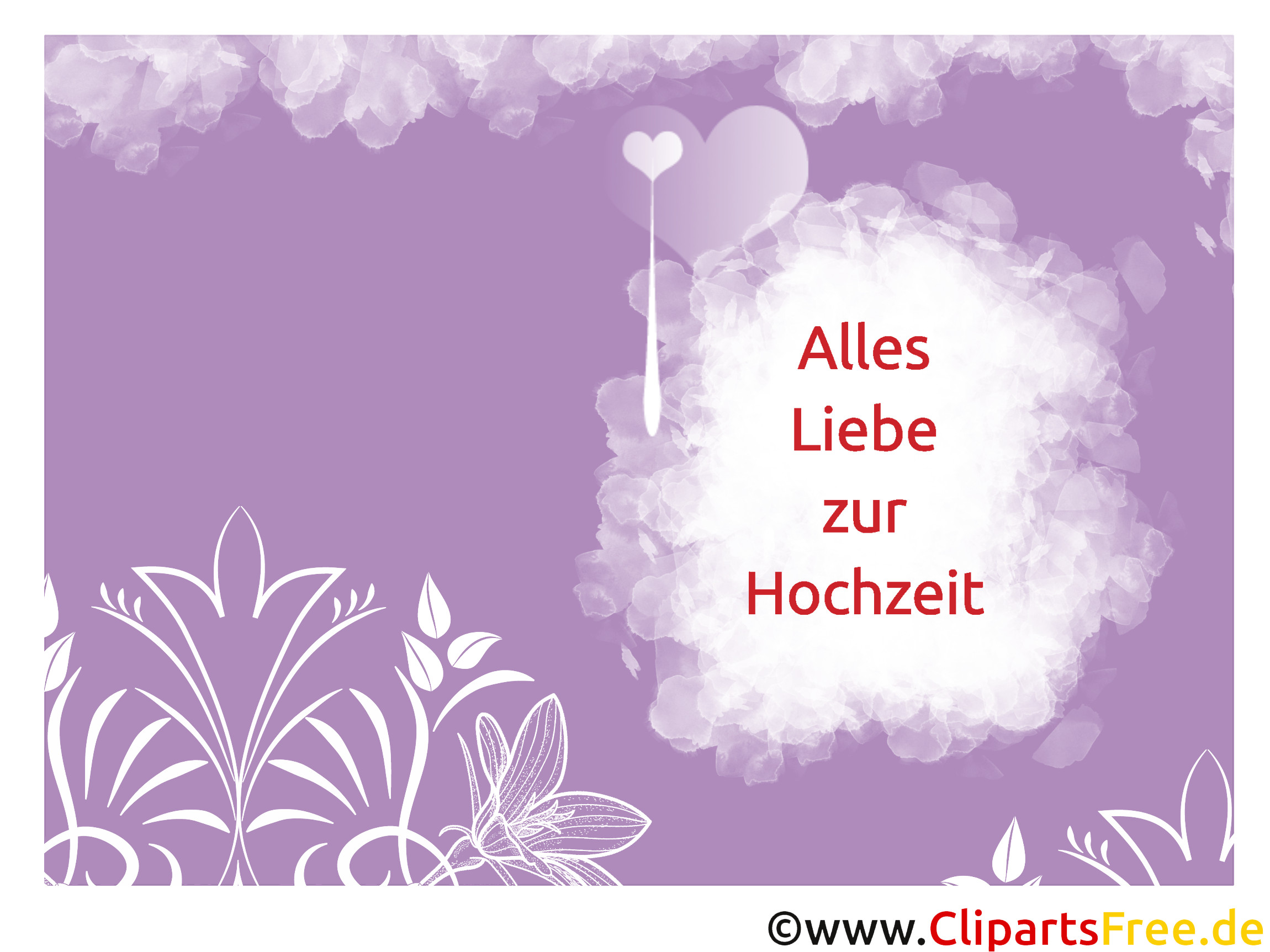 Zur Hochzeit Alles Liebe
 Alles Liebe zur Hochzeit Vorlage Karte